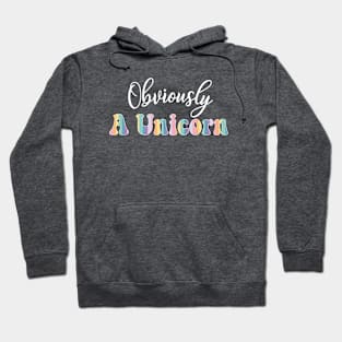 Obviously A Unicorn Funny Pastel Rainbow Hoodie